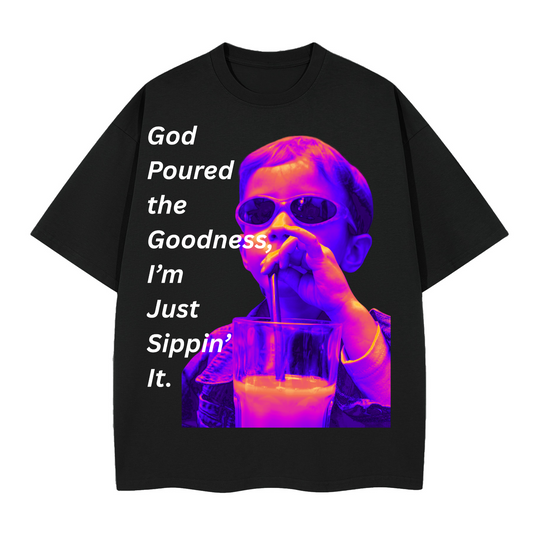 God Poured Goodness t-shirt