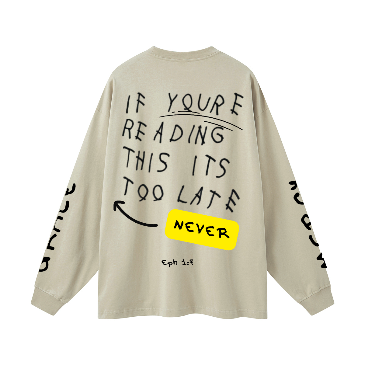 EPH 1:7 Never too late l/s