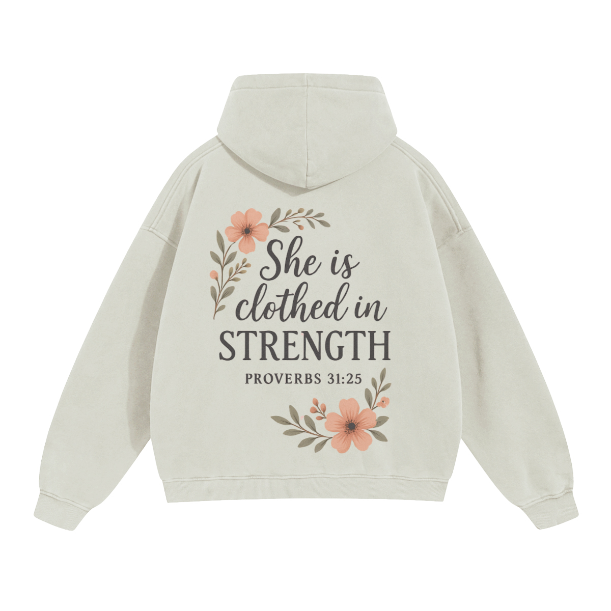 Clothed in Strength Hoodie