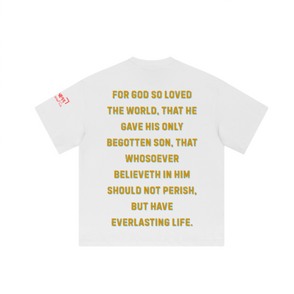 John 3:16/ Loose T-shirt