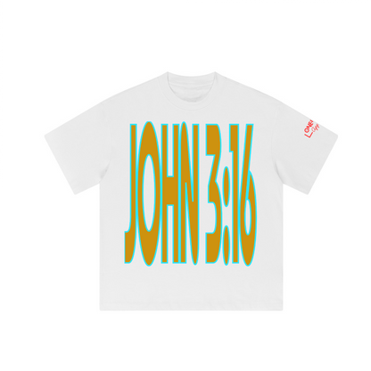 John 3:16/ Loose T-shirt