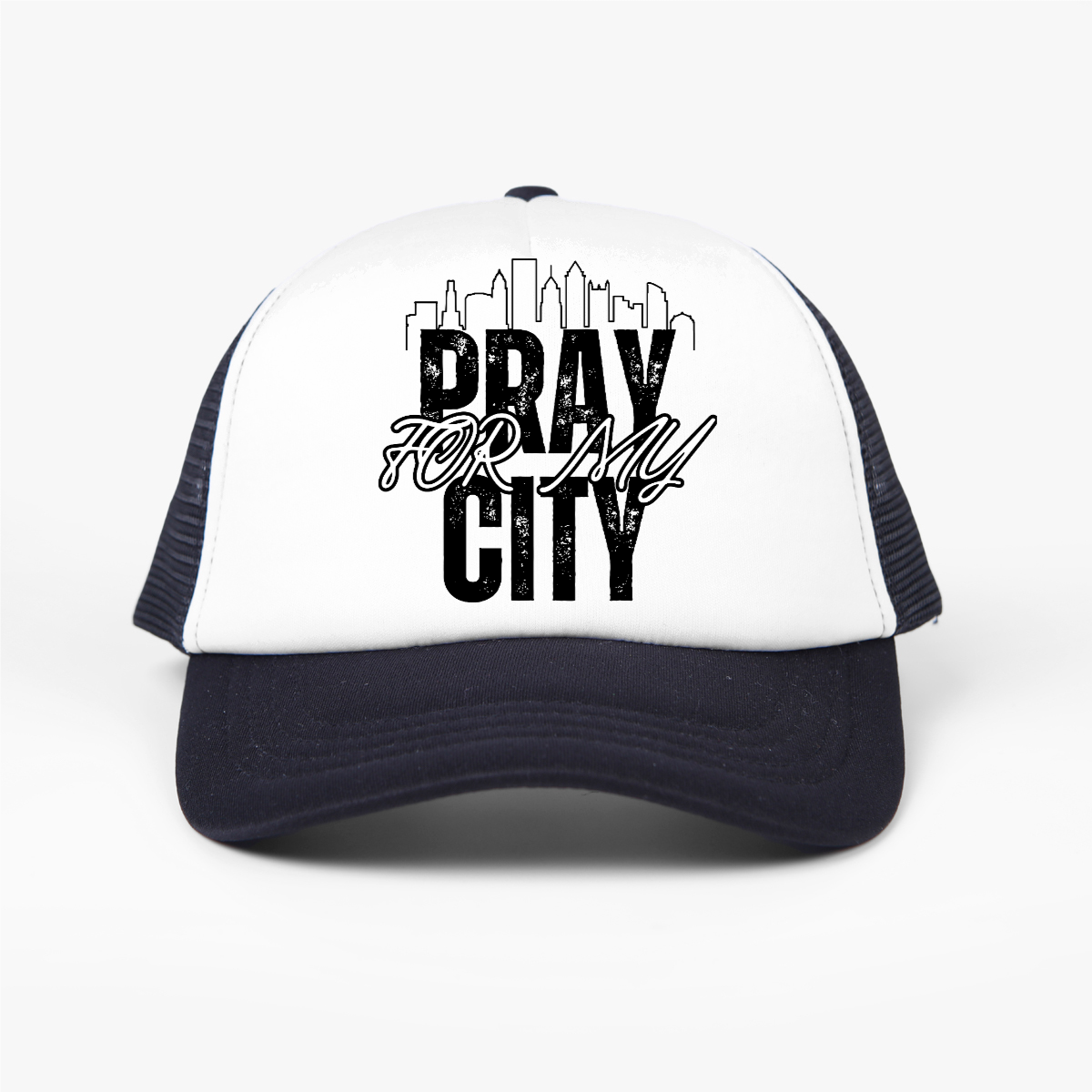 Pray for my city trucker hat