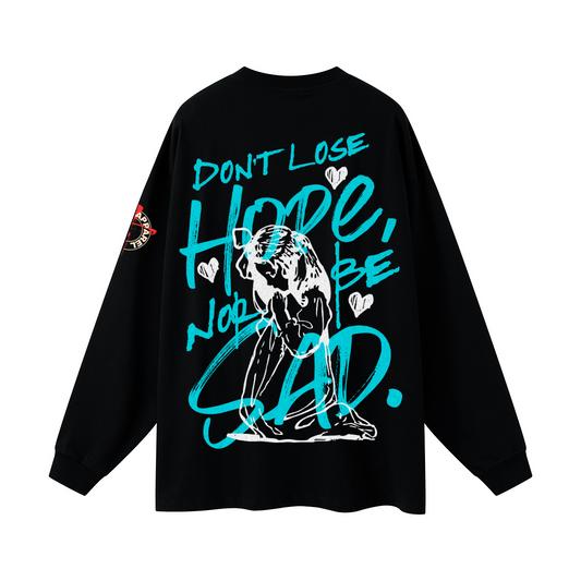 Don't Lose Hope l/s