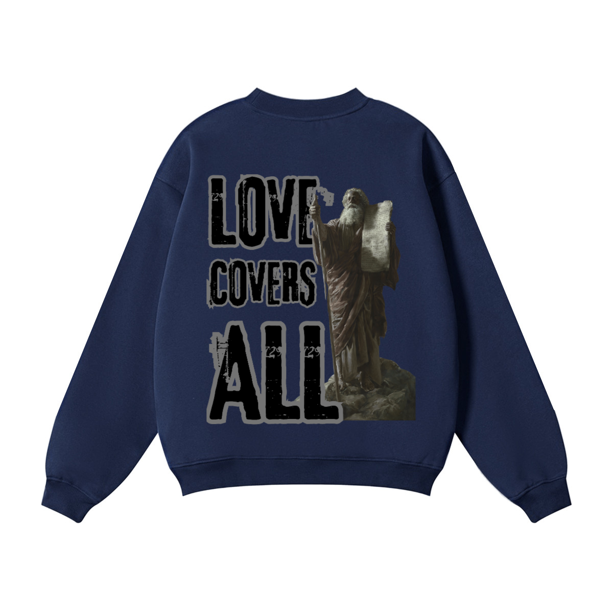 Love Covers it All/ Crewneck Sweatshirt