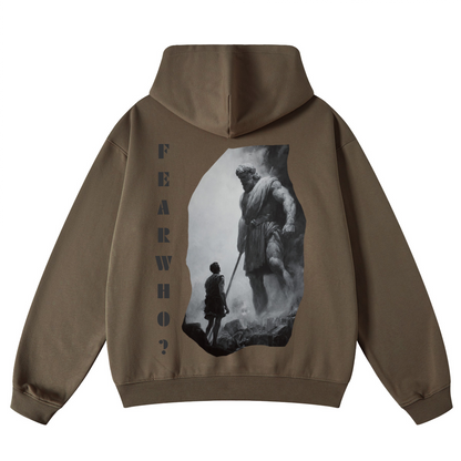 Fear Who?/ Looped Hoodie