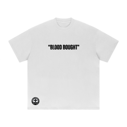 Blood Bought/ Oversized Tee