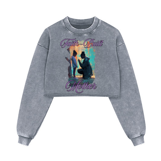 Faith Built Mother/ Cropped Oversized Sweatshirt