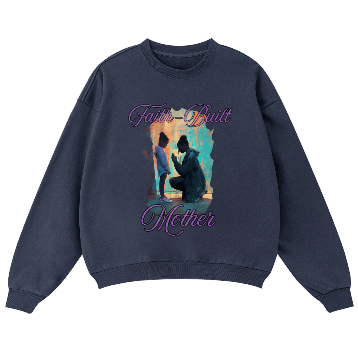 Faith Built Mother/ Oversized sweatshirt