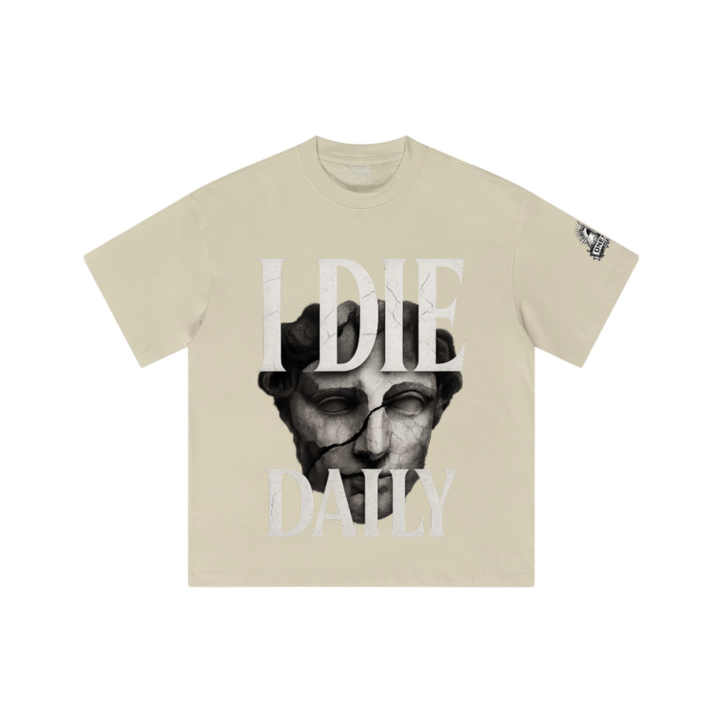 I must die daily Tee